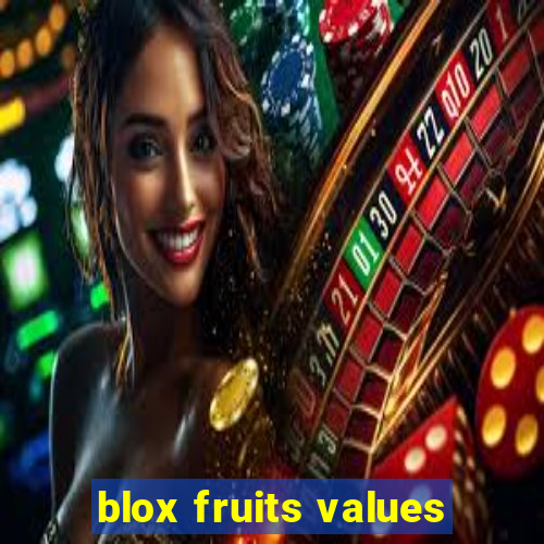 blox fruits values